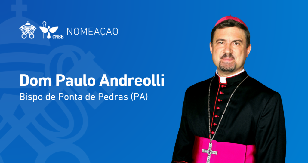 Dom Paulo Andreolli atuava como bispo auxiliar da Arquidiocese de Belém desde 2023 e foi nomeado pelo papa Leão XIV para assumir a Diocese de Ponta de Pedras, no Marajó. (Foto: Arquidiocese de Belém)